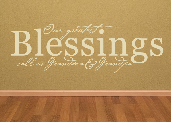Our Greatest Blessings Vinyl Wall Statement
