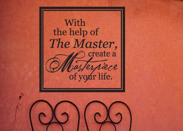 Create a Masterpiece of Your Life Vinyl Wall Statement