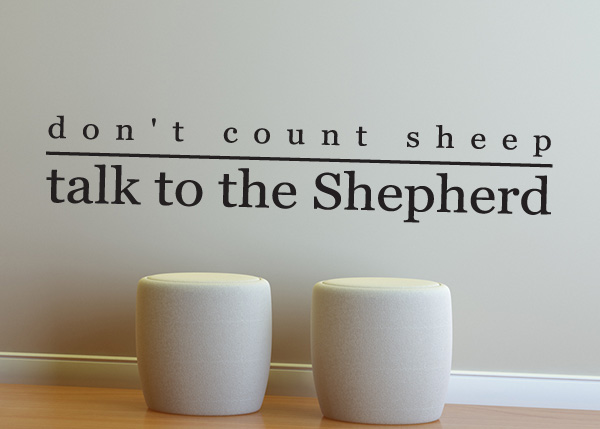 Talk to the Shepherd Vinyl Wall Statement