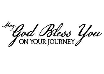 May God Bless Your Journey Vinyl Wall Statement #2