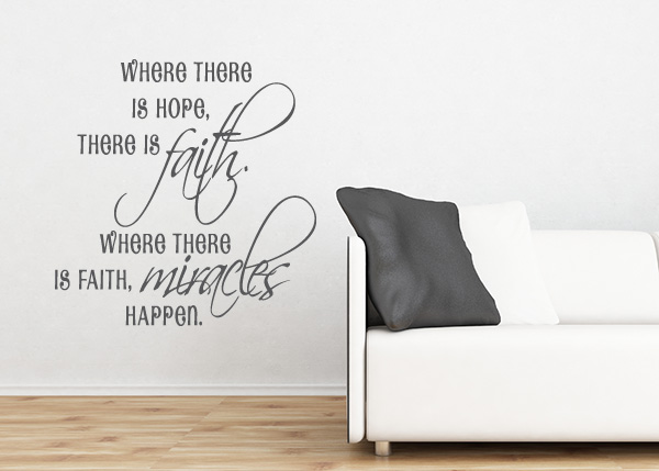 Hope, Faith, and Miracles Vinyl Wall Statement