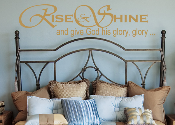Rise and Shine Vinyl Wall Statement