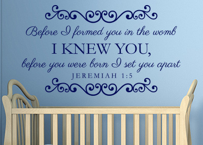 Before You Were Born I Set You Apart Vinyl Wall Statement - Jeremiah 1:5