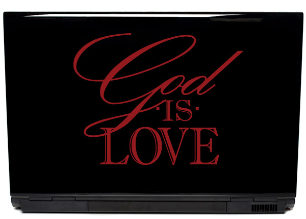 God Is Love Laptop Decal Vinyl Wall Statement