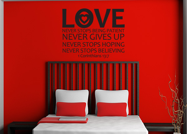 Love Never Stops Vinyl Wall Statement - 1 Corinthians 13:7