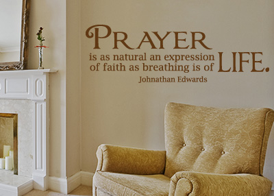 Prayer Is a Natural Expression Vinyl Wall Statement