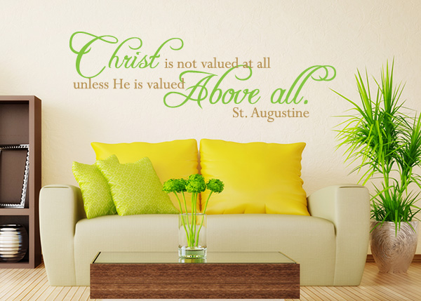 Christ Is Not Valued at All Vinyl Wall Statement