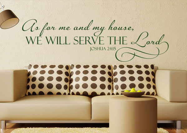 We Will Serve the Lord Vinyl Wall Statement - Joshua 24:15