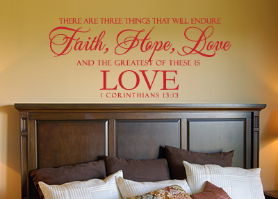 Faith, Hope, and Love Vinyl Wall Statement - 1 Corinthians 13:13