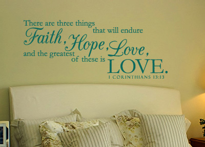 Faith, Hope, and Love Vinyl Wall Statement - 1 Corinthians 13:13