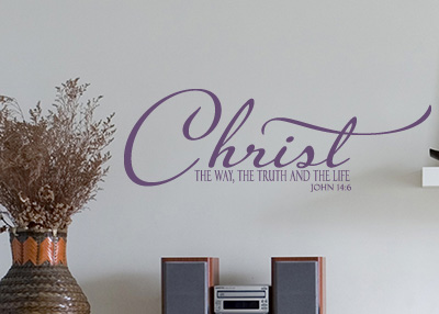 Christ Is the Way Vinyl Wall Statement - John 14:6