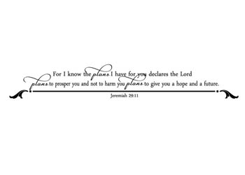 I Know the Plans I Have for You Vinyl Wall Statement - Jeremiah 29:11 #2