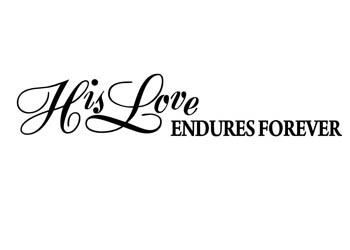 His Love Endures Forever Vinyl Wall Statement #2