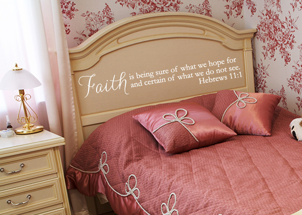 Faith Is Being Sure of What We Hoped For Vinyl Wall Statement - Hebrews 11:1