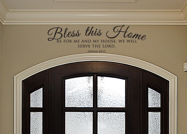 Bless This Home Vinyl Wall Statement - Joshua 24:15