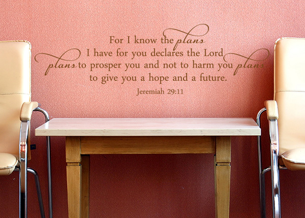 I Know the Plans I Have Vinyl Wall Statement - Jeremiah 29:11
