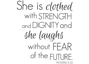She Is Clothed with Strength Vinyl Wall Statement - Proverbs 31:25 #2