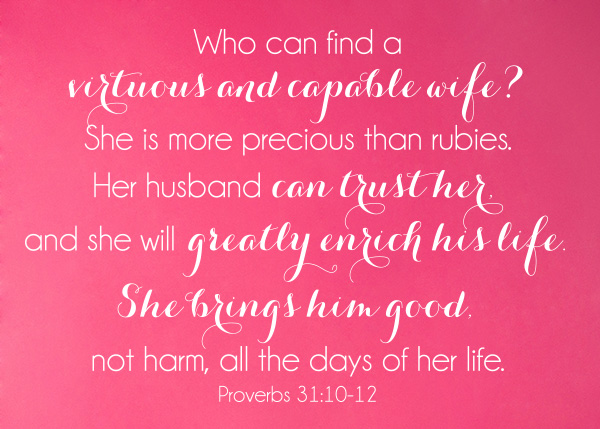 Virtuous and Capable Wife Vinyl Wall Statement - Proverbs 31:10-12