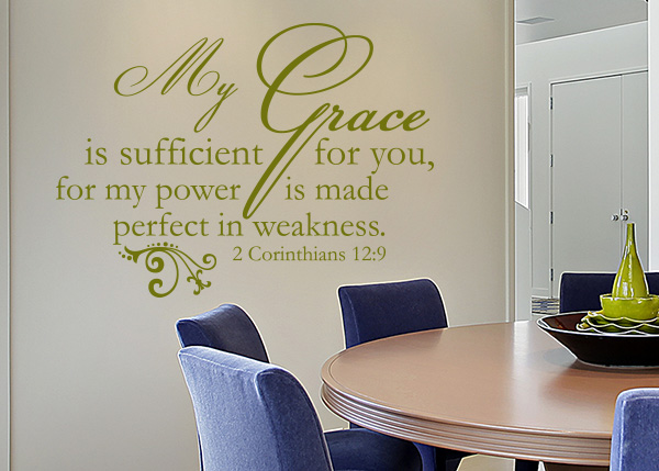 My Grace Is Sufficient  Vinyl Wall Statement - 2 Corinthians 12:9