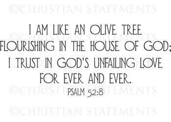 I Trust in God's Unfailing Love Vinyl Wall Statement - Psalm 52:8 #2