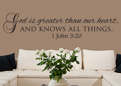 God Is Greater Than Our Heart Vinyl Wall Statement - 1 John 3:20
