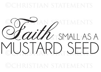 Faith Small as a Mustard Seed Vinyl Wall Statement #2