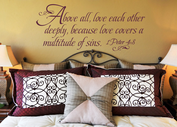 Above All Love Each Other Deeply Vinyl Wall Statement - 1 Peter 4:8
