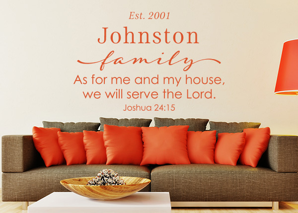 As for Me and My House Vinyl Wall Statement - Joshua 24:15