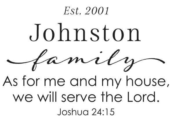 As for Me and My House Vinyl Wall Statement - Joshua 24:15 #2