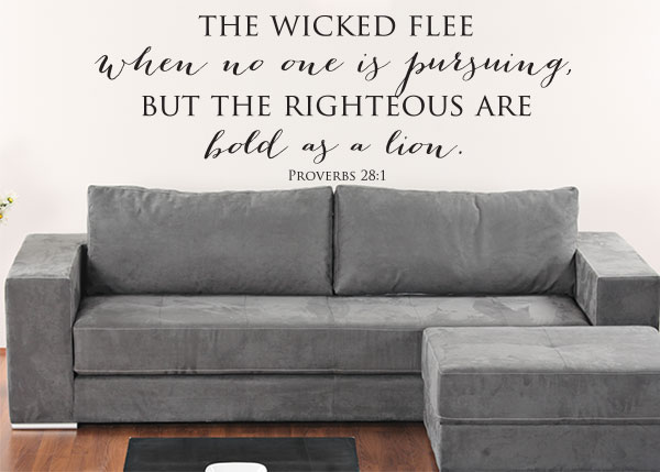 The Righteous Are Bold as a Lion Vinyl Wall Statement - Proverbs 28:1