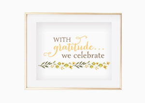 With Gratitude We Celebrate Wall Print