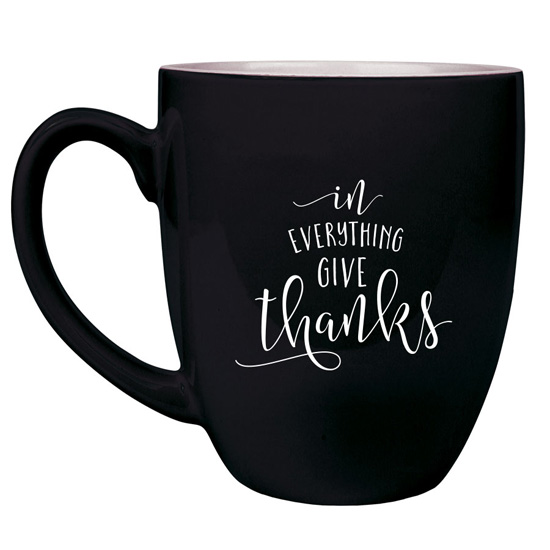 In Everything Give Thanks 16 oz Bistro Mug #1