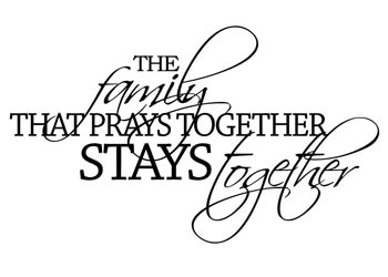 The Family That Prays Vinyl Wall Statement #2