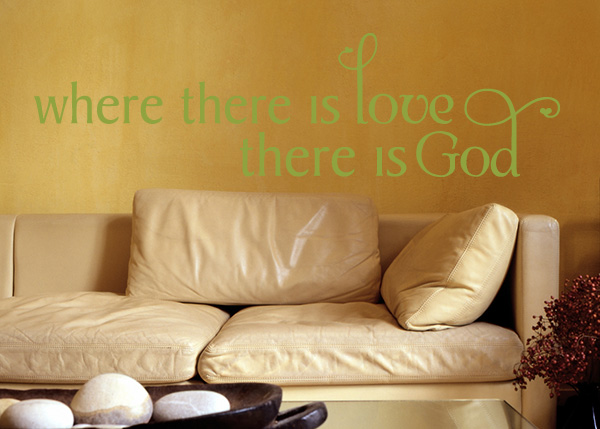 Where There Is Love Vinyl Wall Statement