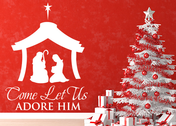 Come Let Us Adore Him Vinyl Wall Statement