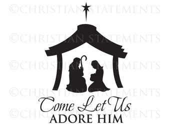 Come Let Us Adore Him Vinyl Wall Statement #2