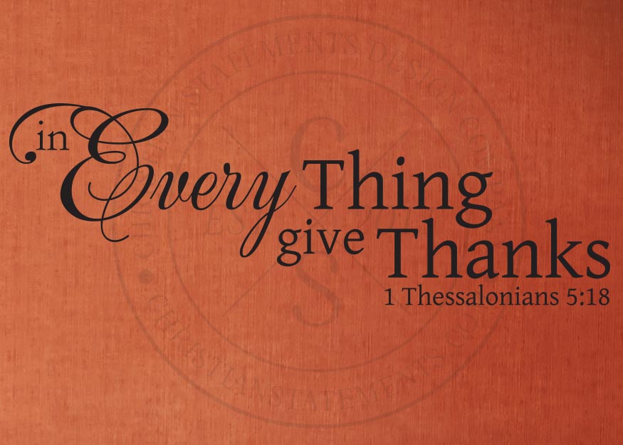In Everything Give Thanks Vinyl Wall Statement 1