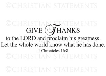 Give Thanks to the Lord Vinyl Wall Statement - 1 Chronicles 16:8 #2