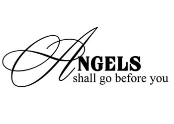 Angels Shall Go Before You Vinyl Wall Statement #2