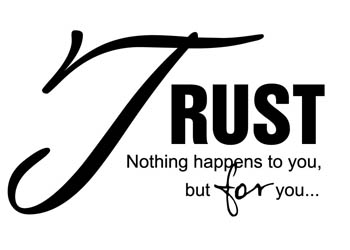 Trust - Nothing Happens to You Vinyl Wall Statement #2
