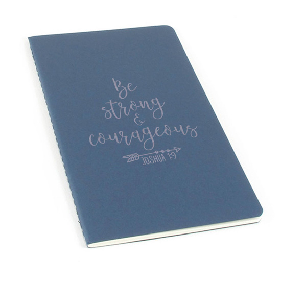Be Strong And Courageous Laser Etched Moleskine Journal #1