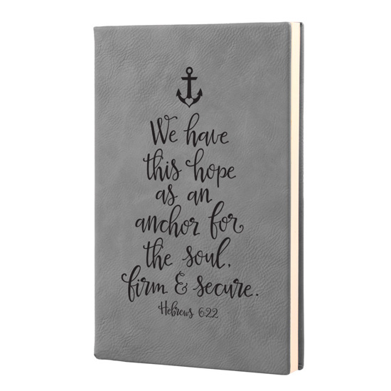 We Have This Hope Leatherette Journal #1