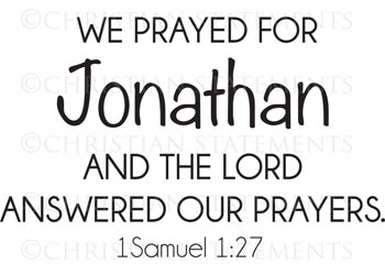 We Prayed For Vinyl Wall Statement - 1 Samuel 1:27 #2