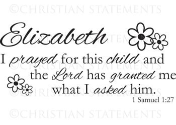 I Prayed for This Child Personalized Vinyl Wall Statement - 1 Samuel 1:27 #2