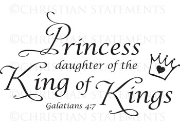 Princess Daughter of the King Vinyl Wall Statement - Galatians 4:7 #2