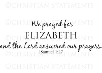 We Prayed For Personalized Vinyl Wall Statement - 1 Samuel 1:27 #2