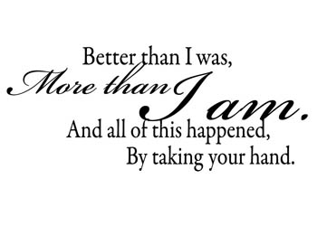 Better Than I Was Vinyl Wall Statement #2