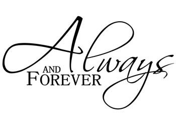 Always and Forever Vinyl Wall Statement #2