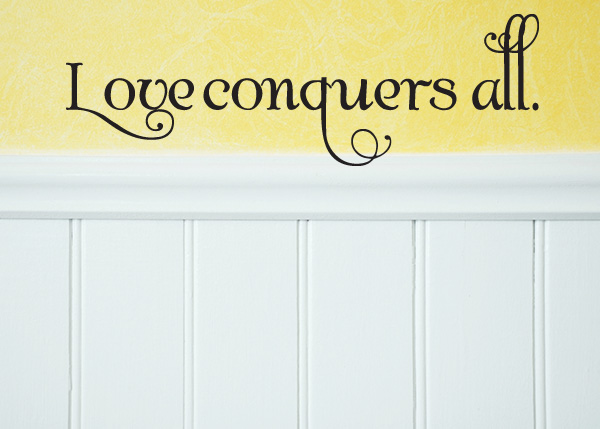 Love Conquers All Vinyl Wall Statement