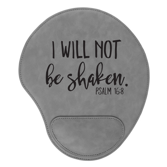 I Will Not Be Shaken Mouse Pad